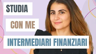 Study with Elena Lucia - intermediari finanziari - parte 1