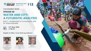 Water in Indian Cities: A Futuristic Analysis (Episode 02)