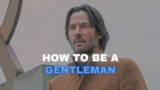 How to be a gentleman ft. Keanu Reeves || John Wick #shorts