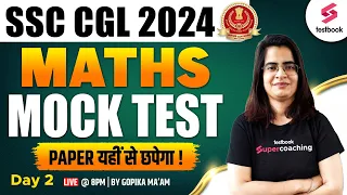 SSC CGL Maths Mock Test 2024 | Day 2 | SSC CGL 2024 Maths By Gopika Ma'am | SSC CGL Maths 2024