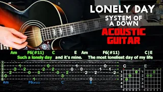 System Of A Down - Lonely Day | Acoustic Guitar Tutorial (with karaoke)