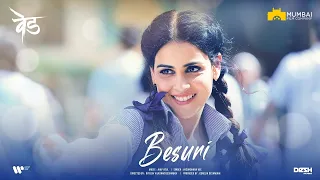 Besuri Mein [हिंदी] Dubbed Official Song - VED MOVIE