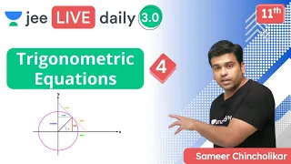 JEE: Trigonometric Equations L4 | Unacademy JEE | IIT JEE Maths | Sameer Chincholikar