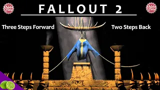 Fallout 2 Analysis- Three Steps Forward, Two Steps Back