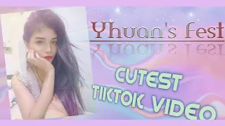 CUTEST TIKTOK VIDEO - Yhuan's Fest- Akiycia Bautista