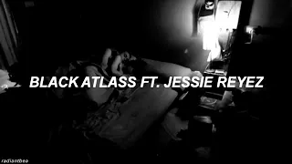 sacrifice - Black atlass ft. Jessie reyez