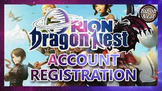 How to Register Account on Orion Dragon Nest