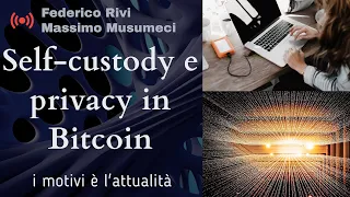 [Monday Live] Self-custody e privacy in  Bitcoin