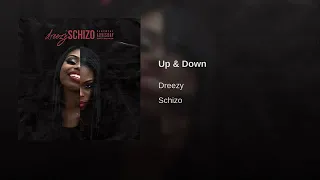 Up & Down - Dreezy