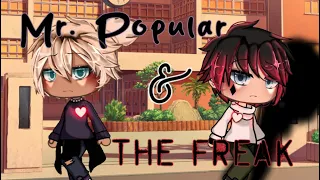 Mr. Popular and The Freak || Gay Glmm || Part 1/4?