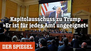 Kapitolausschuss zu Trump: »Er ist für jedes Amt ungeeignet« | DER SPIEGEL