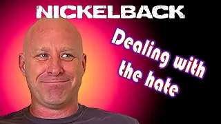 Nickelback - Mike kroeger on dealing with the hate