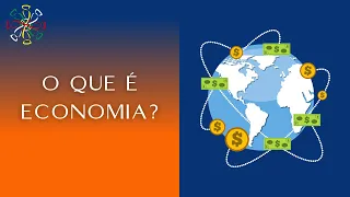 O que é economia? O conceito de economia!