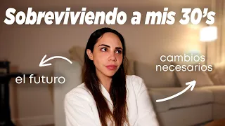 Mi vida en mis 30’s - Realista │ What The Chic