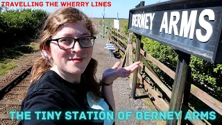 Travelling The Wherry Lines: The Tiny Station of Berney Arms