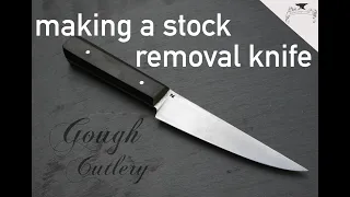 making a stock removal knife -- from start to finish