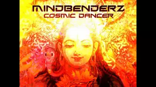 Mindbenderz - Cosmic Dancer