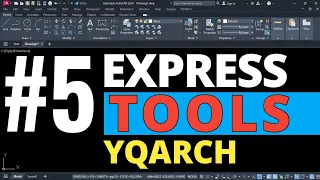 5 YQArch Express Tools AutoCAD Best Tutorial