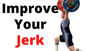 3 Tips To Improve Your Jerk (OLYMPIC WEIGHTLIFTING 101)