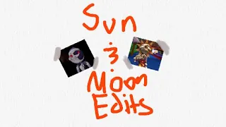 A bunch of Sun and Moon edits I have stored on my phone.