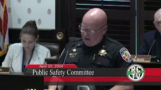 Public Safety Comittee - April 22, 2024