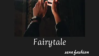 ترجمة اغنية (Fairytale) بدون موسيقى "طلب متابعه"