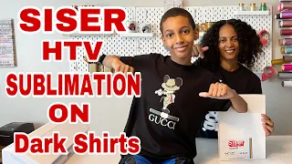 Siser Easy Subli HTV Sublimation ON DARK Garments! (Step By Step)!