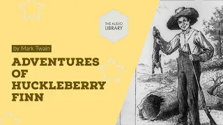 Adventures of Huckleberry Finn, Part 1 | by Mark Twain | Audiobook