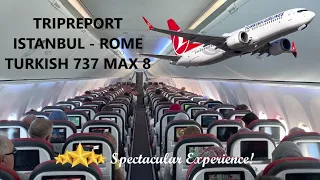 TRIPREPORT Turkish Airlines Boeing 737 MAX 8 Istanbul to Rome