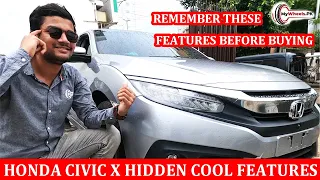 Honda Civic X Hidden Cool Features| Mywheels.pk| Remember Before Buying It.