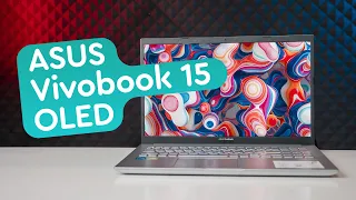 ASUS Vivobook 15 OLED - Неймовірно?!