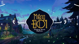 Miệng Đời Remix - Hoàng Minh (HUY D REMIX) | Miệng Đời không xương sát thương vô cùng