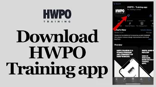 How to Download | Install HWPO - Training App on mobile phone | IOS?