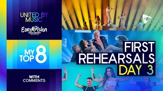 Eurovision 2024: First Rehearsals (Day 3) - My Top 8 | With Comments