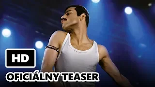 Bohemian Rhapsody - OFICIÁLNY TEASER TRAILER EN