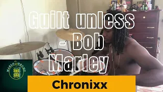 Guiltiness- Bob Marley ( chronixx ) drum cover #drumcover #entertainment #reggaemusic #drums