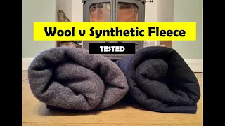 Wool v Synthetic fleece blankets - Insulation for bushcraft and wild camping tested