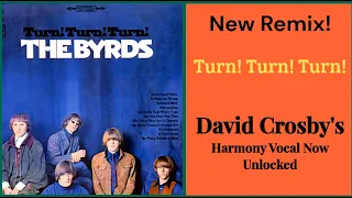 David Crosby's Unlocked Harmony Vocal In New Remix Of The Byrd's "Turn! Turn! Turn!"