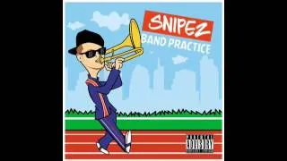SnipeZ - Band Practice - Voodoo