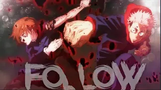 Jujutsu Kaisen「AMV」Follow