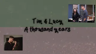 Tim & Lucy / A Thousand Years 🌙🌞✨