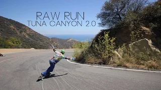 Raw Run: Tuna Canyon 2.0