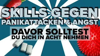 Skills gegen Panikattacken & Angst - Das musst du beachten!