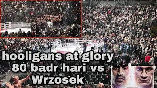 riots @ glory 80 badr hari vswrzosek 2 hooligans