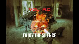 Vol. A.D. - Enjoy The Silence (2022 Depeche Mode Dark Electro Cover) Industrial / Aggrotech / EBM