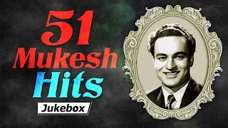 51 Mukesh Hits | Popular Hind Songs | Bollywood Hits [HD] | Mukesh Songs