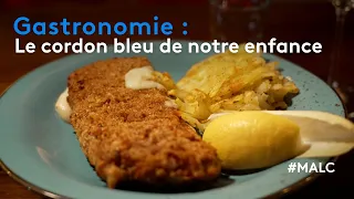 Gastronomie : le cordon bleu de notre enfance