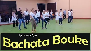 Bachata Bouke  - Coreo e Remix by Hantos Djay - Balli di Gruppo 2017