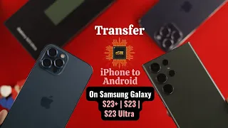 How to Transfer e-SIM from iPhone to Android [Samsung Galaxy S23 Ultra]