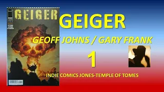 Geiger 1 review – RECOMMENDED – Geoff Johns & Gary Frank – Atomic Vegas - Temple of Tomes: #262